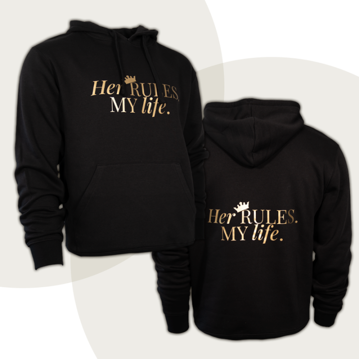 Hoodie "Her RULES. MY life." - Discreet Version