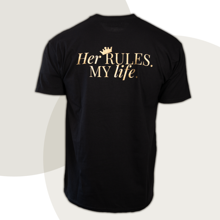 T-Shirt "Her RULES. MY life." - Discreet Version