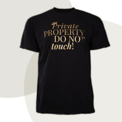 T-Shirt „Private PROPERTY...