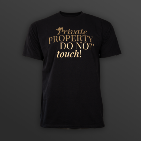 T-Shirt „Private PROPERTY DO NOT touch“ - diskrete Version