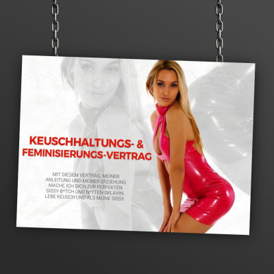 Keuschhaltungs- und Feminisierungsvertrag
