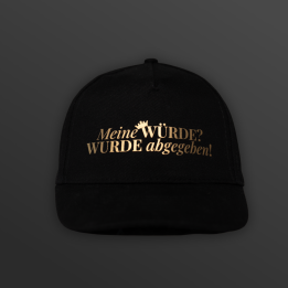 Cap „Meine WÜRDE? WURDE abgegeben!“ - Owned & Proud Version