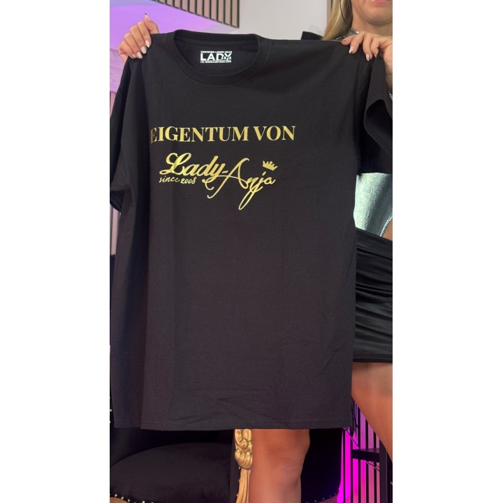 T-Shirt schwarz "Eigentum von Lady Anja" goldene Schrift